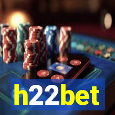 h22bet