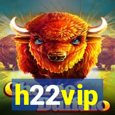 h22vip