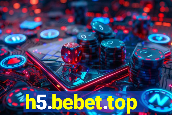 h5.bebet.top