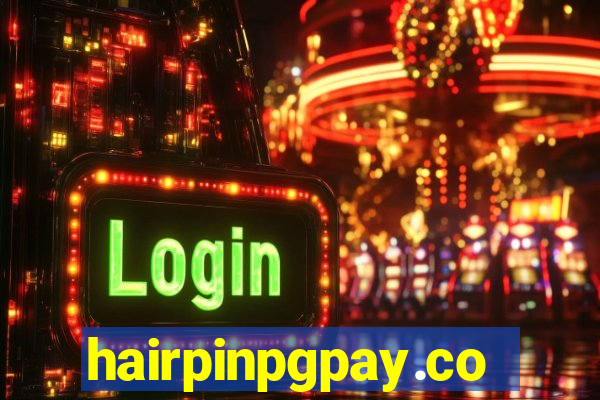 hairpinpgpay.com