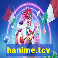 hanime.tcv