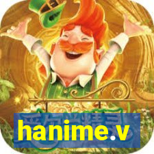 hanime.v