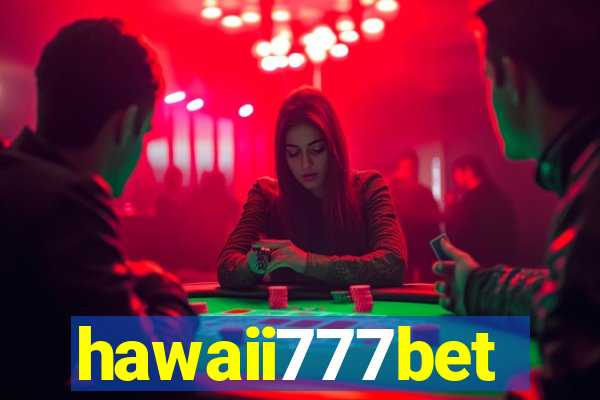 hawaii777bet