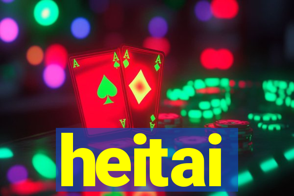 heitai