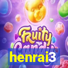 henrai3