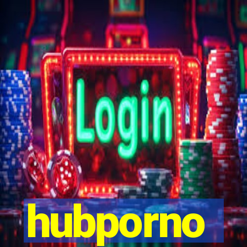 hubporno