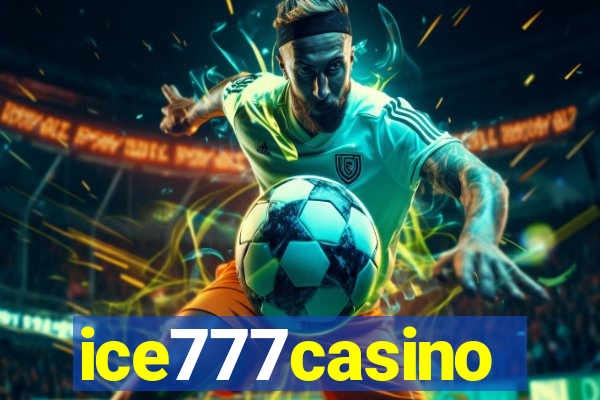 ice777casino