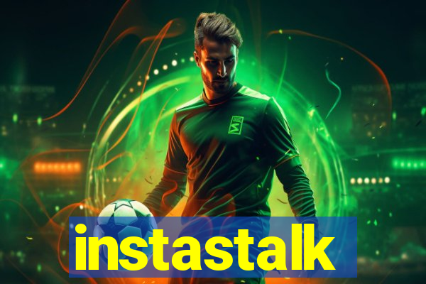 instastalk