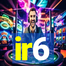 ir6