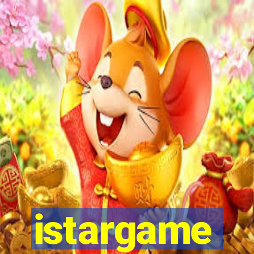 istargame