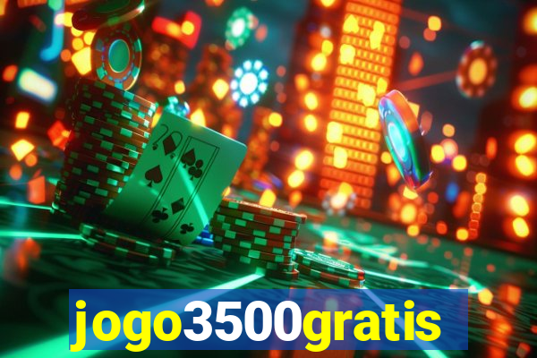 jogo3500gratis