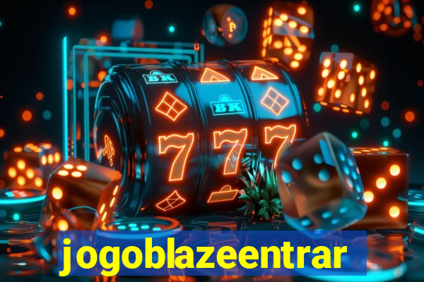 jogoblazeentrar