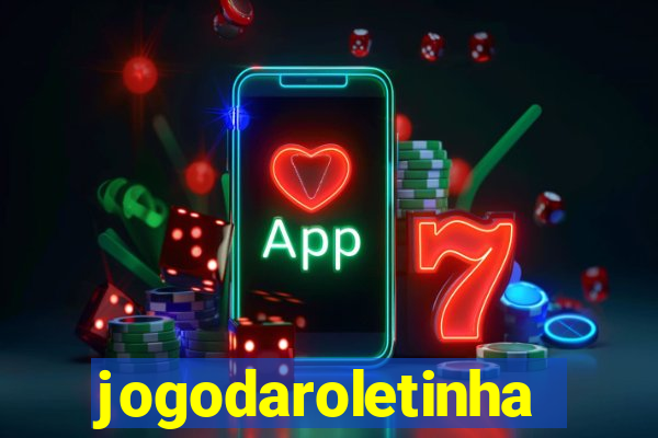 jogodaroletinha