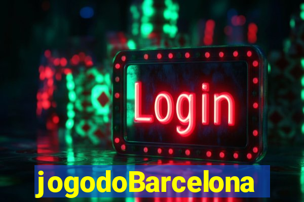 jogodoBarcelona