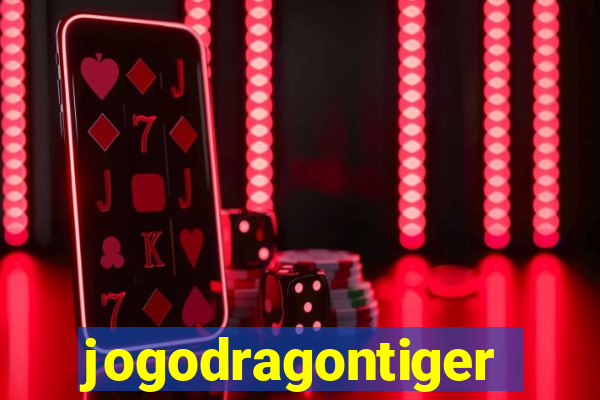 jogodragontiger