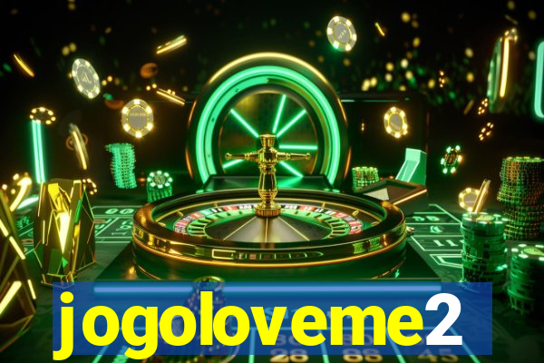 jogoloveme2