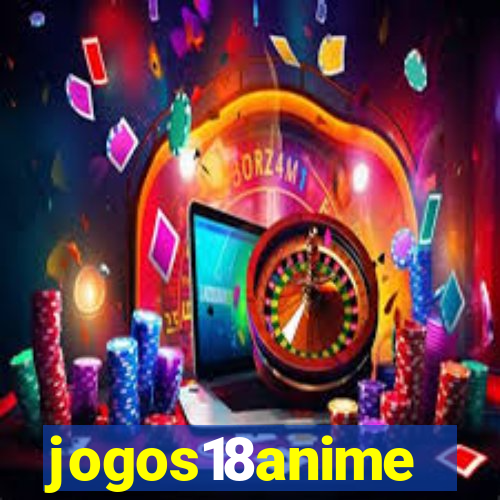 jogos18anime