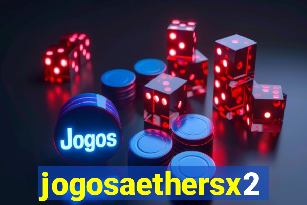 jogosaethersx2