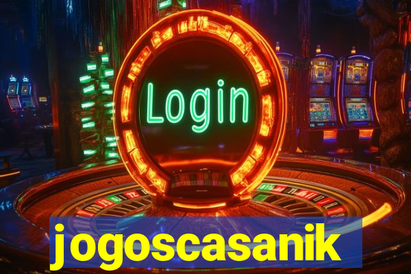 jogoscasanik