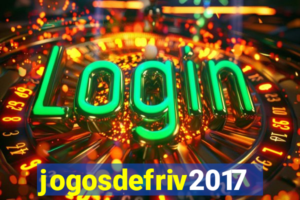 jogosdefriv2017