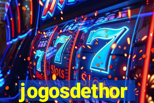 jogosdethor