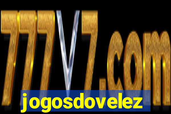 jogosdovelez