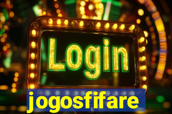 jogosfifare