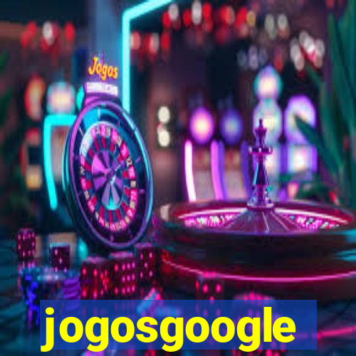 jogosgoogle