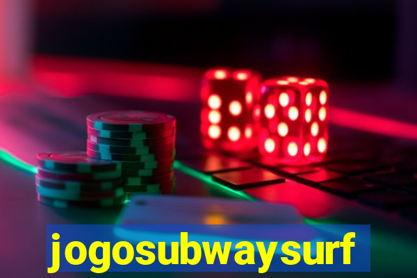 jogosubwaysurf