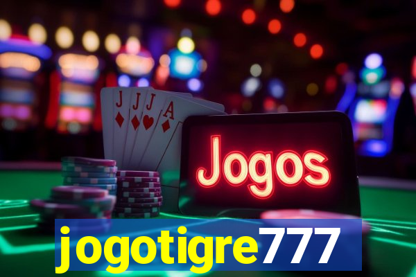 jogotigre777