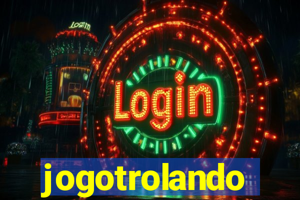 jogotrolando