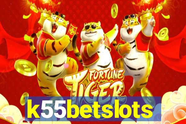 k55betslots