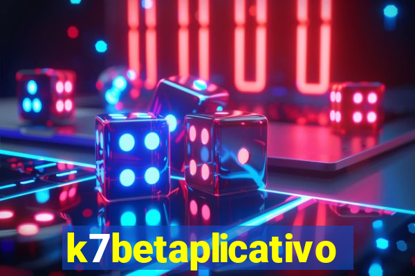 k7betaplicativo