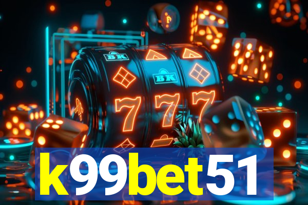 k99bet51