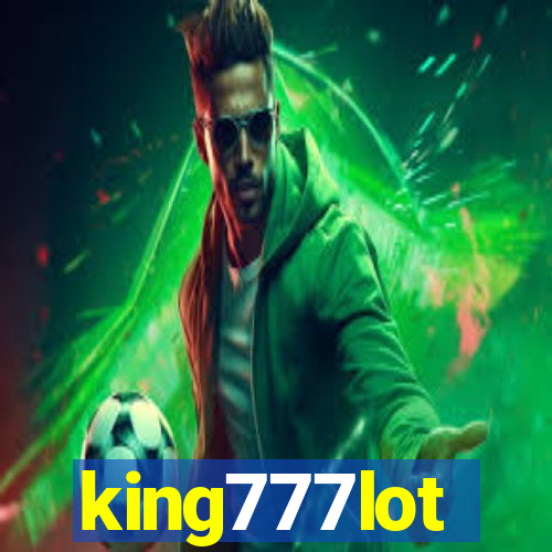 king777lot