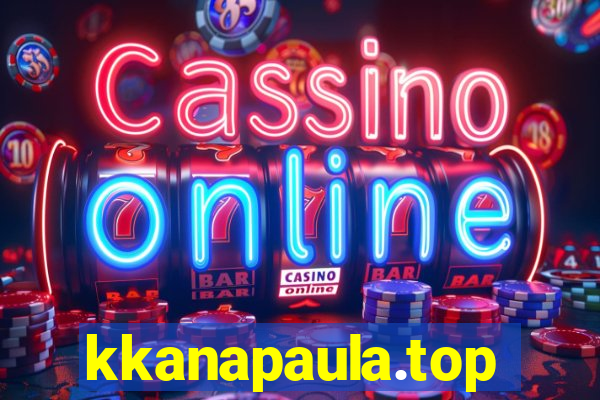 kkanapaula.top