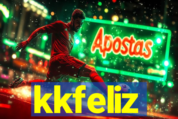 kkfeliz