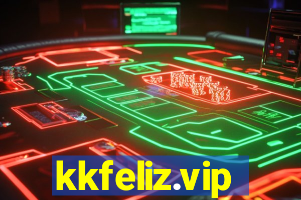 kkfeliz.vip