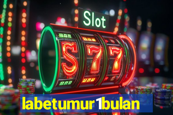 labetumur1bulan