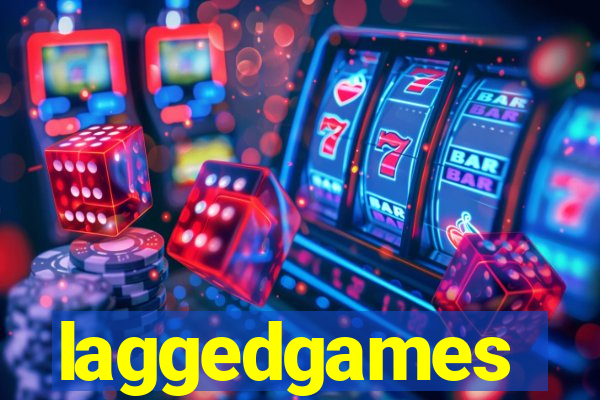 laggedgames