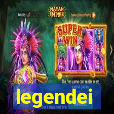 legendei