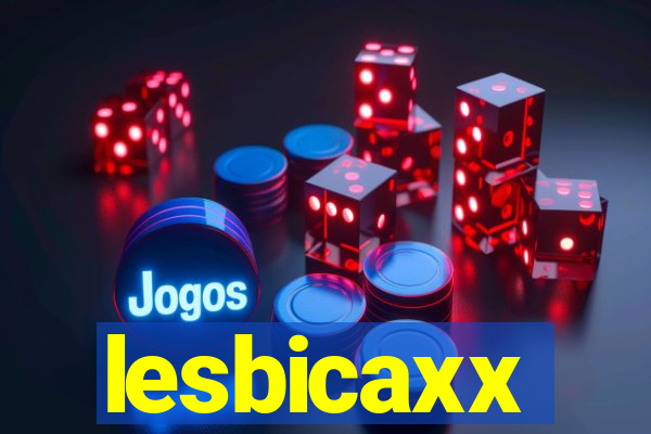 lesbicaxx