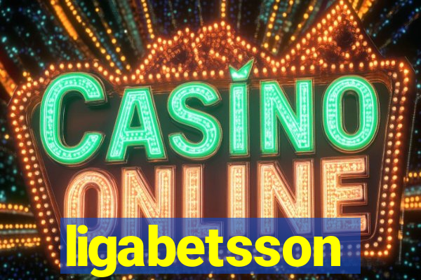 ligabetsson