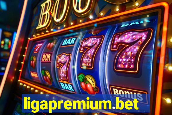 ligapremium.bet