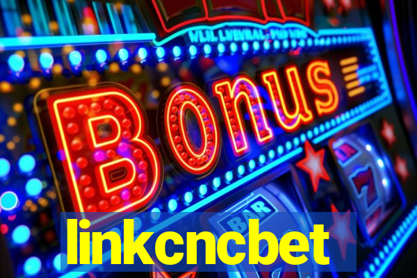 linkcncbet