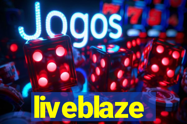 liveblaze