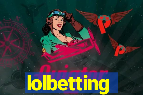 lolbetting