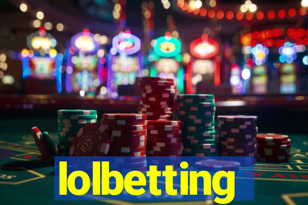 lolbetting