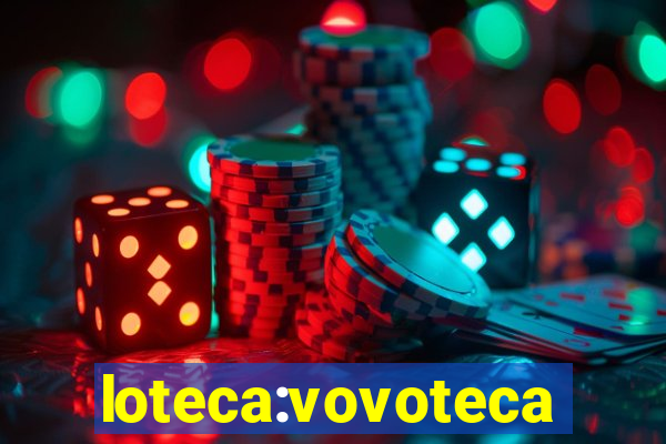 loteca:vovoteca