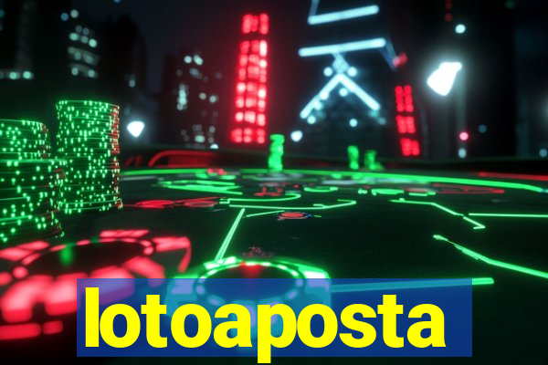 lotoaposta